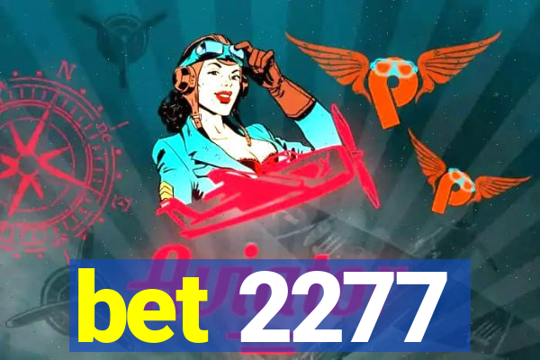 bet 2277